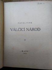 kniha Válčící národ [románu Zajetí babylonské část druhá], Mars 1925