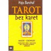 kniha Tarot bez karet Magie - crowley, Eugenika 2006