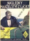 kniha Následky manželství z lásky Román, Jan Svátek 1931