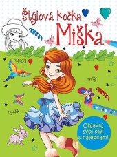 kniha Štýlová kočka Miška Objavuj svoj štýl s nálepkami!, Foni book 2019
