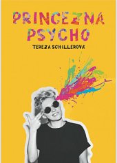 kniha Princezna Psycho, No Limits 2019