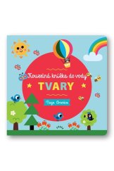 kniha Kouzelná knížka do vody Tvary, Svojtka 2022