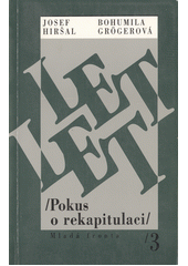 kniha Let let 3 (pokus o rekapitulaci). 1966-1968, Mladá fronta 1994