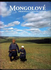 kniha Mongolové pravnuci Čingischána, Triton 2001