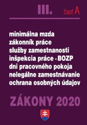 kniha Zákony 2020 III. časť A minimálna mzda, zákonník práce, služby zamestnanosti, inšpekcia práce, BOZP ..., Poradca 2020