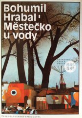 kniha Městečko u vody, Československý spisovatel 1986