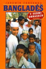 kniha Bangladéš v sedmi obrazech, Epocha 2005