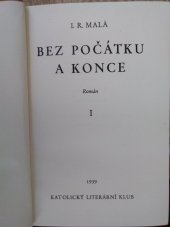kniha Bez počátku a konce I román., Vyšehrad 1939