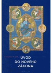 kniha Úvod do Nového zákona, Trinitas 2003