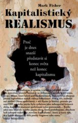 kniha Kapitalistický realismus, Rybka Publishers 2010