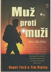 kniha Muž proti muži boj zblízka, Naše vojsko 2012