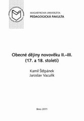 kniha Obecné dějiny novověku II.-III. (17. a 18. století), Masarykova univerzita 2011