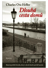 kniha Dlouhá cesta domů, Mladá fronta 2011