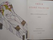 kniha Smích staré Francie výbor ze starofrancouzských povídek veršem, Družstevní práce 1948