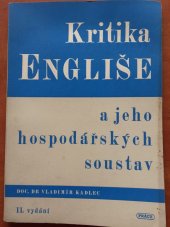 kniha Kritika Engliše a jeho hospodářských soustav, Práce 1949