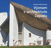 kniha Význam v architektuře Západu, Dokořán 2019