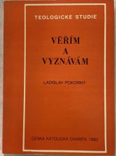 kniha Věřím a vyznávám, Ústřední církevní nakladatelství 1983