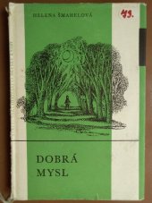 kniha Dobrá mysl, SNDK 1968