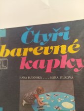 kniha Čtyři barevné kapky Náměty pro činnost oddílu jisker, Mladá fronta 1989