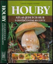 kniha Houby atlas jedlých hub, Ottovo nakladatelství 2015