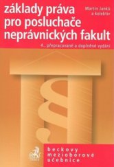 kniha Základy práva pro posluchače neprávnických fakult, C. H. Beck 2010