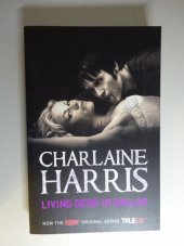 kniha Living Dead In Dallas (Sookie Stackhouse #2), Orion 2014