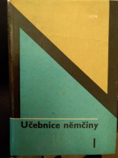 kniha Učebnice němčiny. 1. [díl, SPN 1966