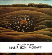 kniha Malíř jižní Moravy, Moraviapress 1994
