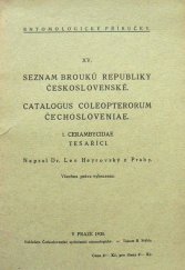 kniha Seznam brouků republiky československé. 1, - Tesaříci = - Catalogus coleopterorum Čechosloveniae., Československá entomologická společnost 1930