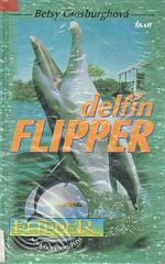 kniha Delfín Flipper, Ikar 1997