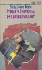 kniha Štúdia v červenom  Pes baskervillský, Slovenský spisovateľ 1981