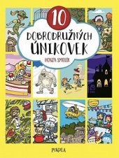 kniha 10 dobrodružných únikovek, Pikola 2022