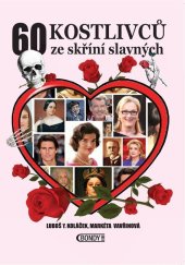 kniha 60 kostlivců ze skříní slavných, Bondy 2019