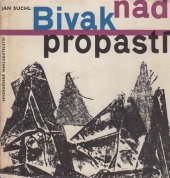 kniha Bivak nad propastí, Severočeské nakladatelství 1966