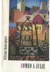 kniha Romeo a Julie, Státní nakladatelství krásné literatury a umění 1964