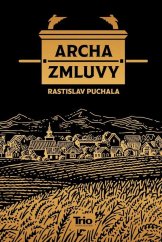 kniha Archa zmluvy, TRIO Publishing 2021