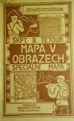 kniha Mapa v obrazech Speciální mapa, s.n. 1934