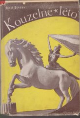 kniha Kouzelné léto Román jedněch prázdnin, Antonín Dědourek 1946