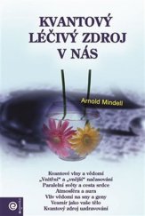 kniha Kvantová mysl a léčba, Eugenika 2007