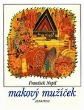 kniha Makový mužíček, Albatros 1992