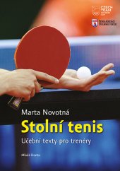 kniha Stolní tenis Učební texty pro trenéry, Mladá fronta 2019