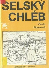 kniha Selský chléb, Romance 1990