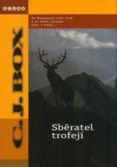 kniha Sběratel trofejí, BB/art 2005