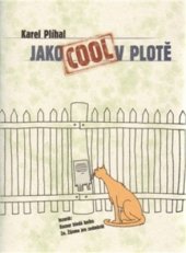 kniha Jako cool v plotě, Inspiracek 2006