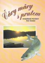 kniha Čáry máry s prutem rybářské povídky, s.n. 1997