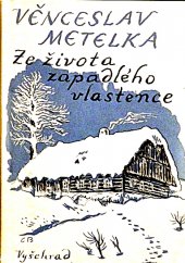 kniha Ze života zapadlého vlastence, Vyšehrad 1982