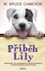kniha Psí poslání Příběh Lily, Picola 2024