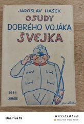 kniha Osudy  dobrého vojáka Švejka 3.-4. díl , ilustrace J.Lada , Práce 1951