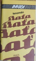 kniha Fenomén Baťa, Práce 1990