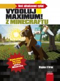kniha Minecraft - Vydoluj maximum!, CPress 2015